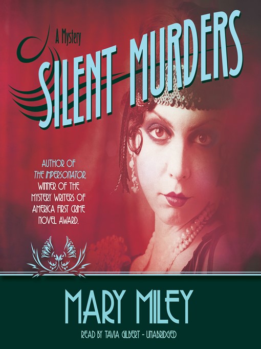 Title details for Silent Murders by Mary Miley - Wait list